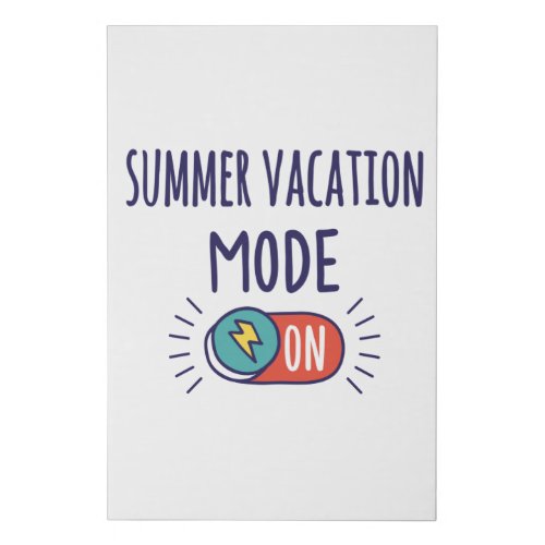 Summer Vacation mode On Faux Canvas Print