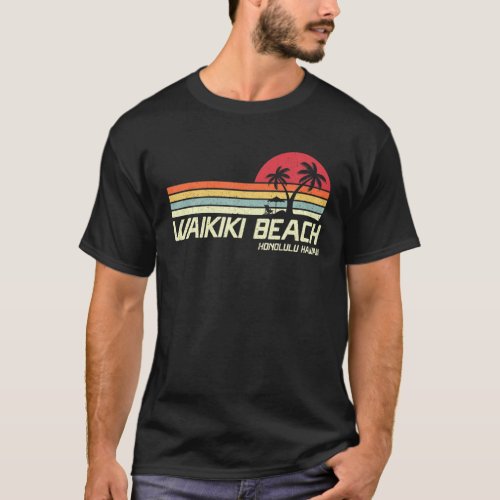 Summer Vacation Vintage Honolulu Hawaii Waikiki Be T_Shirt
