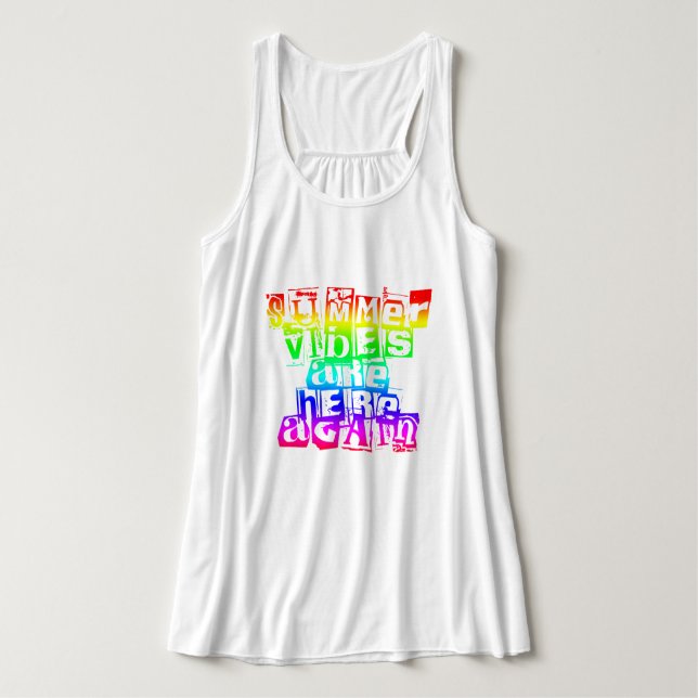 Summer Vibes Are Here Again Rainbow Text Tank Top (Design Front)