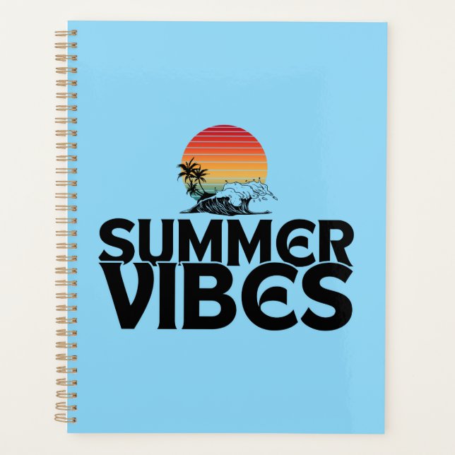 SUMMER VIBES BEACH VACATION QUOTES TYPOGRAPHY PLANNER (Front)