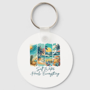 Summer Vibes Beach Vacation Salt Water Heals Every Keychain