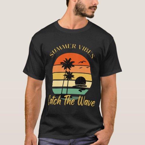 Summer Vibes Catch The Wave Essential T_Shirt