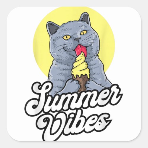 Summer Vibes Ice Cream Cone _ British Shorthair Ca Square Sticker