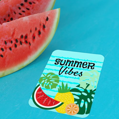 Summer Vibes Monstera Leaves and Tropical Fruits  Magnet
