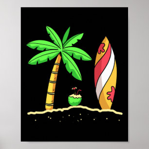 Summer Vibes Palm Trees Surfboard Surfer Coconut S Poster