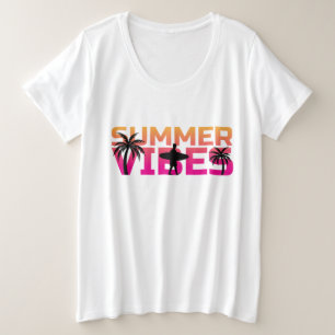 Summer Vibes Plus Size  T-Shirt