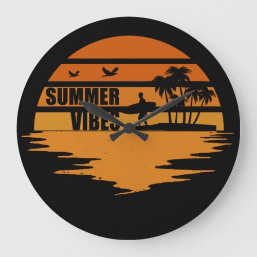 Summer vibes relax relaxation holidays  large clock