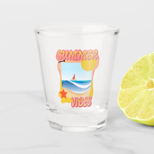 Summer Vibes Shot Glass
