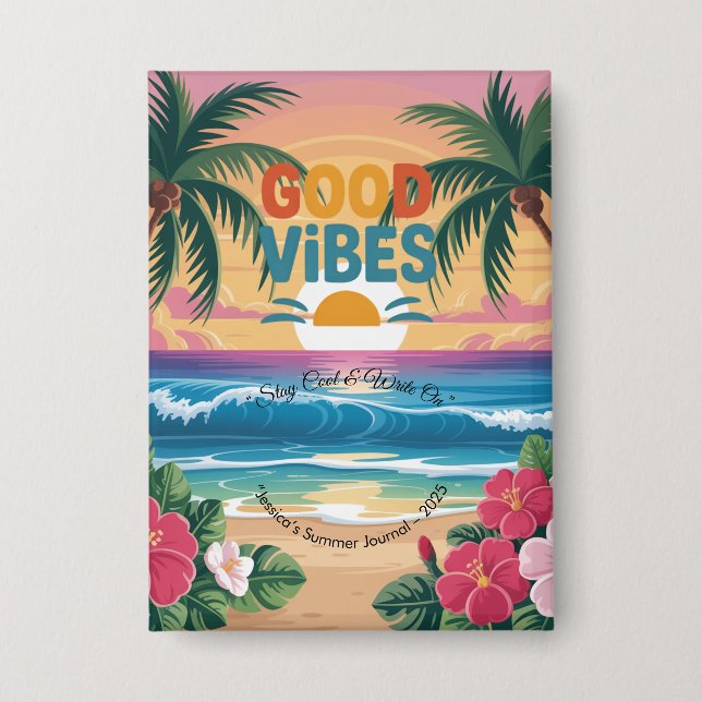 Summer Vibes Tropical Notebook  Button (Front)