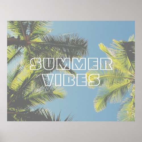 Summer Vibes Tropical Palm Tree Green Blue Sky Poster
