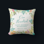 Summer Watercolor Floral Custom 100th Birthday Throw Pillow<br><div class="desc">New for Summer 2024. Modern and colorful summer floral watercolor features pink,  turquoise blue,  yellow and orange flowers. They form rustic,  boho chic,  botanical frame around your birthday wishes. This item is part of the Summer Watercolor Floral collection. It contains professionally designed invitation templates,  welcome signs and party decorations.</div>
