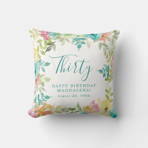 Summer Watercolor Floral Custom 30th Birthday Throw Pillow