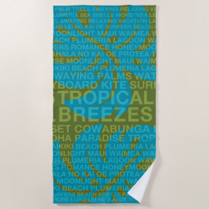 Summer Words Tropical and Hawaiian Monstera Leaf Beach Towel