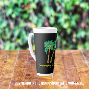 Summering In The Tropics Latte Mug