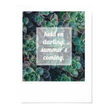 Summer's Coming Inspirational Art Poster