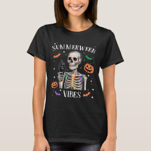Summerween Vibes Skeleton Summer Halloween  T-Shirt