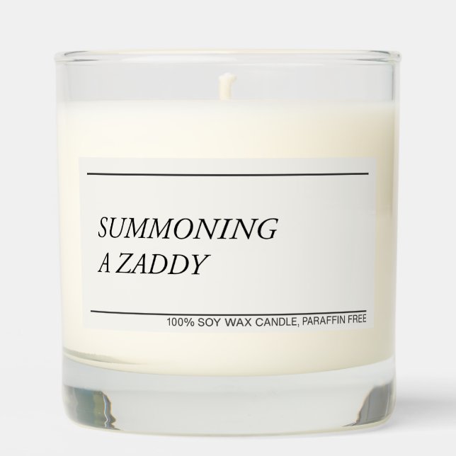 Summoning A Zaddy funny gay candle (Front)