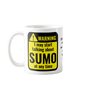 Sumo Funny Personalized Warning Coffee Mug