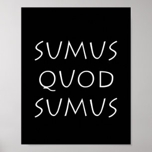 Sumus quod sumus poster