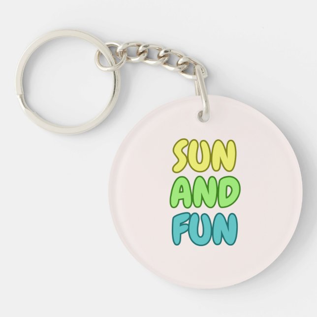 Sun And Fun Keychain (Front)