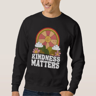 Sun Anti Bullying Rainbow Kindness Matters Sped Te Sweatshirt