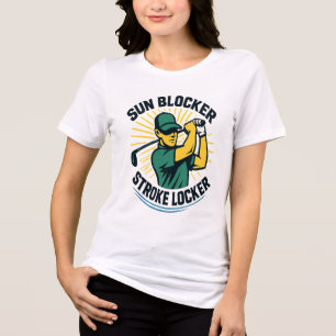 Sun Blocker, Stroke Locker Cool Golf Cap Tri-Blend Shirt