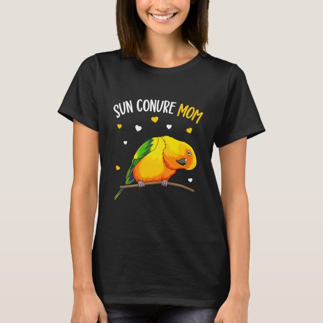 Sun Conure Mom Funny Parrot Bird Lover Women  T-Shirt (Front)