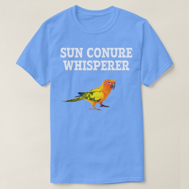 Sun Conure Whisperer parrot sun conure T-Shirt (Design Front)