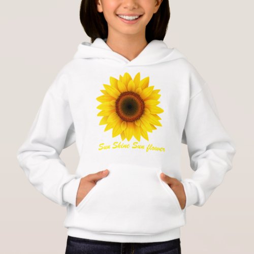 Sun flower Sun Shine  Hoodie