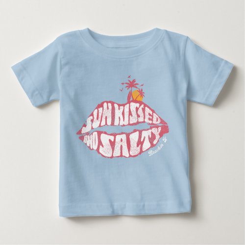 Sun Kissed And Salty Beach Summer Sunset Vacation Baby T_Shirt
