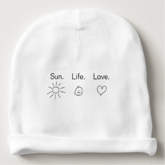 Sun. Life. Love.™ baby hat black text