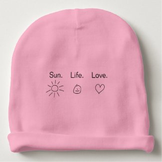 Sun. Life. Love.™ baby hat pink with black text