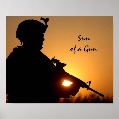 Sun of a Gun Funny Military Pun Poster