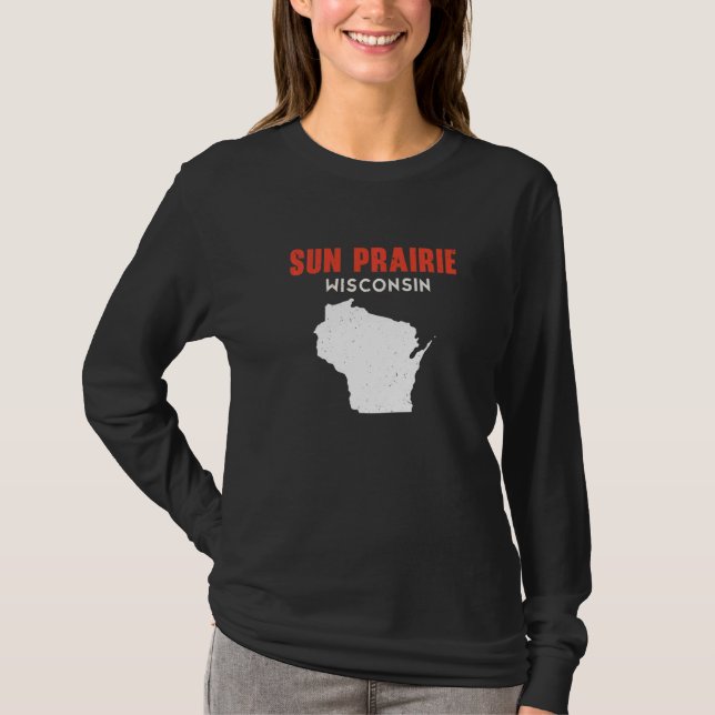 Sun Prairie USA State America Travel Montanan Hele T-Shirt (Front)