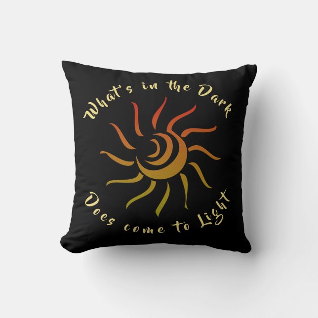 Sun Rays Sunshine Light Inspired Saying Throw Pillow (Front)
