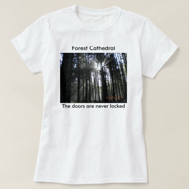Sun rays through the trees T-Shirt (Design Front)