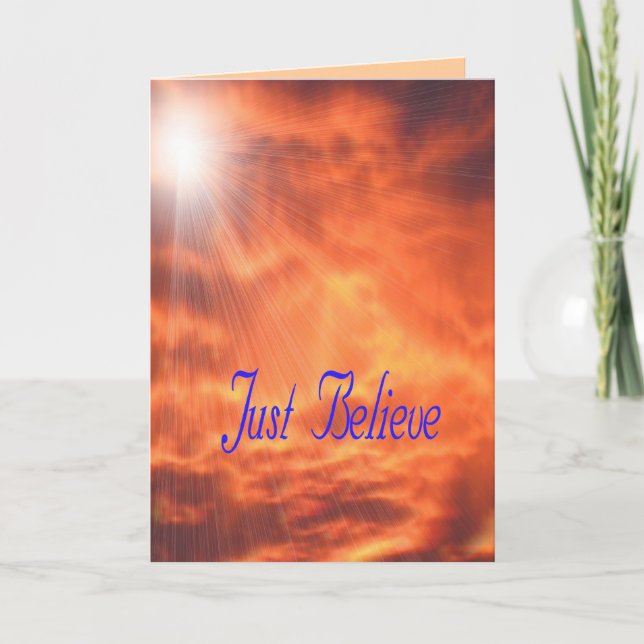 Sun raysJust Believe religious greeting Card (Front)