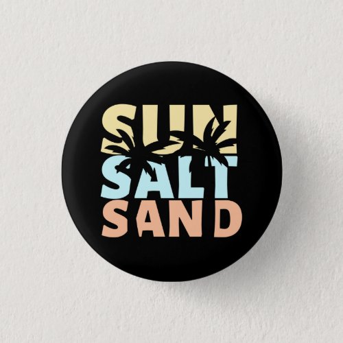 Sun Salt Sand Beach Summer   Button