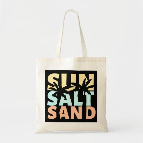 Sun Salt Sand Beach Summer  Tote Bag