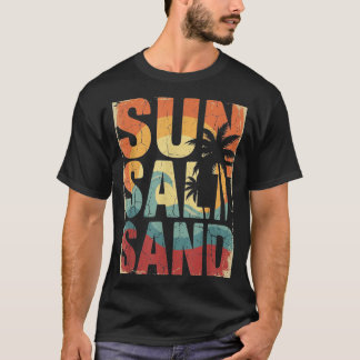 Sun Salt Sand Retro Vintage Beach Summer Vacation T-Shirt