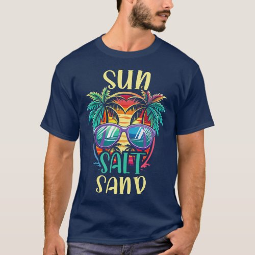 Sun Salt Sand Summer T_shirt