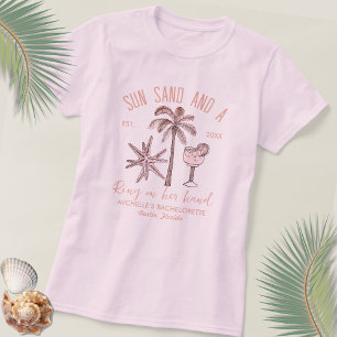 Sun Sand And A Ring On Her Hand Bridesmaid         T-Shirt