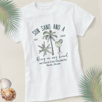 Sun Sand And A Ring On My Hand Bach Party Bride