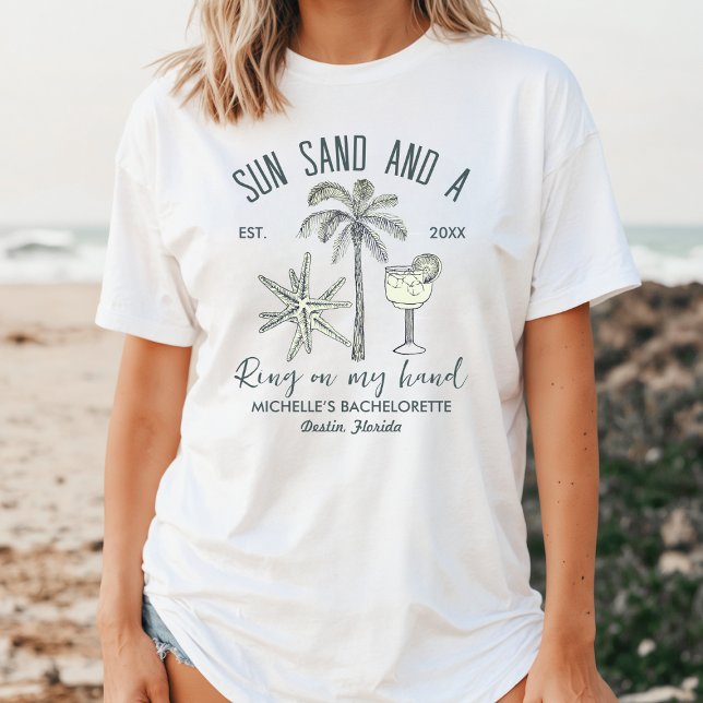 Sun Sand And A Ring On My Hand Bach Party Bride T-Shirt (Creator Uploaded)