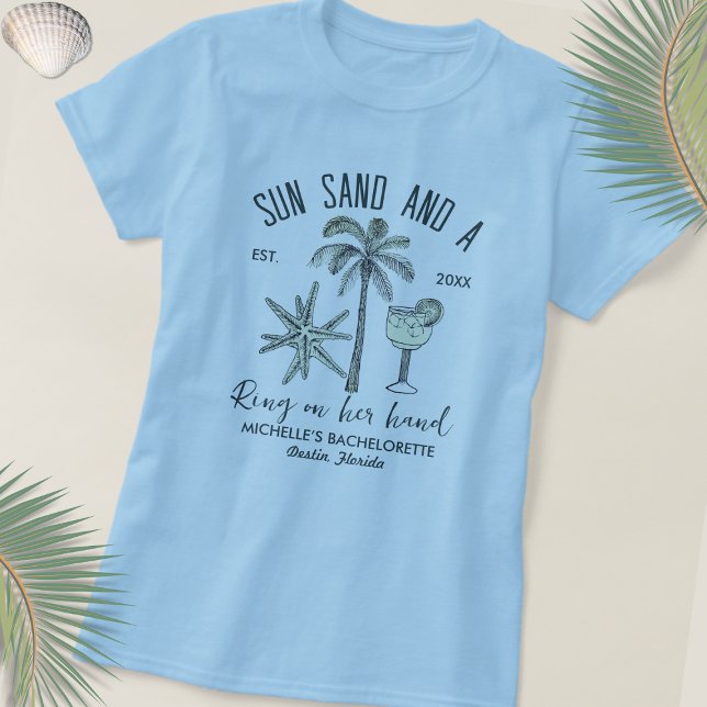 Sun Sand Ring On Her Hand Bach Party Bridesmaid T-Shirt (Creator Uploaded)