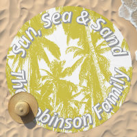 Sun Sea and Sand & Family Wording with Palm Trees Beach Towel