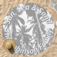 Sun Sea and Sand & Family Wording with Palm Trees Beach Towel