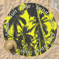 Sun Sea and Sand Wording with Tropical Palm Trees Beach Towel