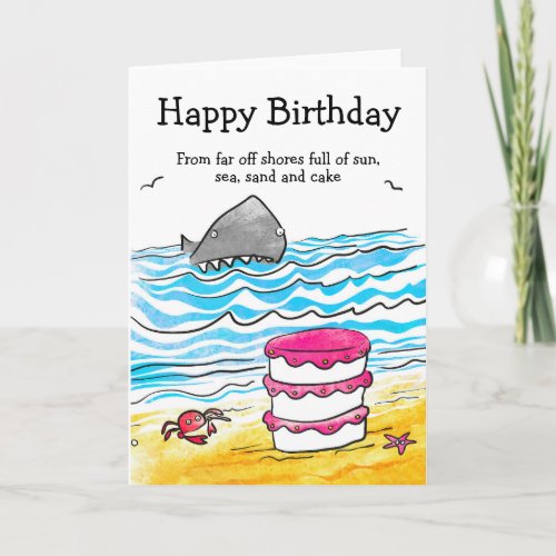 Sun sea sand shark and cake birthday card