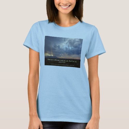 Sun Shines John Muir Womens T_shirt